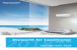 Catalogo 2018 Sky Rev 01 Aggiornamento low.pdfSkyworth Air Condi oning Fondata nel giugno del 2014 la Skyworth Air Condi oning Technology è parte integrante del gruppo Skyworth, con