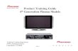 Product Training Guide 4th Generation Plasma Models · 2015. 1. 23. · Product Training Guide 4th Generation Plasma Models Technical Training Department 1925 E. Dominguez Street