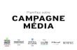 Planifiez votre campagne média - Equipe Spectra · 2019. 12. 4. · formats web 728 x 90 px, 45 k 300 x 250 px, 45 k format mobile 300 x50 px, 25 k (sans animation) type image fixe,