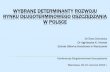 WYBRANE DETERMINANTY ROZWOJU - Uczelniauczelnia.sgh.waw.pl/.../ppg/Documents/Cichowicz_KDO.pdfWYBRANE DETERMINANTY ROZWOJU RYNKU DŁUGOTERMINOWEGO OSZCZĘDZANIA W POLSCE Dr Ewa Cichowicz