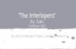 “The Interlopers” By: Sakithought-full.weebly.com/uploads/1/8/1/3/18132581/_the_interlopers__short_story...Akyab, Burma (Myanmar) Stories about children contain tyrannical aunts