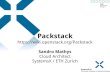 SystemsX / ETH Zurich Cloud Architect Packstack Sandro Mathys …blog.zhaw.ch/icclab/files/2013/04/Packstack.pdf · 2019. 3. 15. · Packstack Sandro Mathys Cloud Architect SystemsX