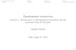 Lecture 1: Introduction to development economics and the ... ... Development economics Lecture 1: Introduction