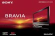 2007 BRAVIA LCD TV SERIES - Sony Full High Definition is the ultimate essential of display devices today,