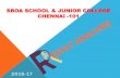 Sboa school & junior college · 2017. 8. 3. · school toppers 2016 -2017 g benitha ,12h - 490. school toppers 2016 -2017 balaji adhithya v, 12a - 489. school toppers 2016 -2017 prithyunth