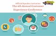 Experience Conference The 6th Annual Customer...Make the virtual more human! Communicate your organisational values and provide individual, personalised customer experiences over the
