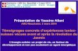 Présentation de Yassine Allani · 2016. 1. 14. · Présentation de Yassine Allani ARC-Neuchatel, 3 mars 2014 Témoignages concrets d’expériences tuniso- suisses vécues avant
