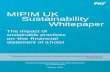 MIPIM UK Sustainability Whitepaper...1 MIPIM UK Sustainability Whitepaper The impact of sustainable practices on the ﬁnancial statement of a hotel “The greatest threat to our planet