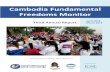 Cambodia Fundamental Freedoms Monitor...Freedom of Expression The freedom of expression continued to be restricted during Year Three, with new legal threats to the right to freedom