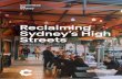 Reclaiming Sydney’s High Streets · 2020. 4. 14. · 3 Contents 1. Introduction 4 2. Sydney already has some great high streets 6 3. But many high streets are suffering 10 4. Cities