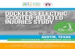 DOCKLESS Electric SCOOTER-RELATED INJURIES STUDY...2019/05/14  · Probable: injury related to an electric scooter, not otherwise specified as rentable or dockless. 3. Suspect: information