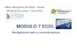 LEZIONE ECDL Modulo 7 - melfiweb · 2011. 2. 23. · MODULO 7 ECDL Istituto Alberghiero ... Attivitàdi Terza Area –Corso ECDL. 2 Cos ’è Internet Internet è il nome con cui