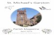 St. Michael’s Garston · 2019. 3. 29. · 9am ~ Holy Communion 11am ~ First Sunday of the month ~ Morning Praise Second Sunday ~ All Age Worship Third Sunday ~ Holy Communion Fourth