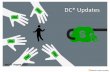 DC* Updates Updates... · DC Updates Vol. 22 August 2013 So Far Origins of Crowd Funding The origins of crowd funding could be traced back to a 17th century model called “praenumeration”