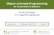 Object-oriented Programming for Automation & Robotics...Carsten Gutwenger: Object-oriented Programming 2 How to receive news about the lecture I’m posting news (like changes to the