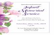 Interdenominational Infant Memorial Service · June Smelcer • Curtis and Allison Russell honor their son Matthew Russell • Dan and Mary Salenger honor their baby Alex • The