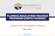 FLORIDA EDUCATION FINANCE PROGRAM (FEFP) FUNDINGfldoe.org/core/fileparse.php/7703/urlt/CSFunding.pdf · 2018. 6. 13. · Funding is currently provided through the Virtual Education