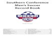 Southern Conference Men’s Soccer Record Book2 Southern Conference Men’s Soccer Record Book Year Regular-season champion(s) Tournament champion Tournament site 1966 West Virginia