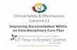 Clinical Safety & Effectiveness Cohort # 13uthscsa.edu/cpshp/CSEProject/Improving Documentation... · 2014. 4. 1. · Clinical Safety & Effectiveness Cohort # 13 Improving Documentation