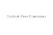 Context-Free Grammars - Stanford Universityweb.stanford.edu/class/archive/cs/cs103/cs103.1134/...The Pumping Lemma for Regular Languages Let L be a regular language, so there is a