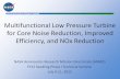 Multifunctional Low Pressure Turbine for Core Noise ......Efficiency, and NOx Reduction NASA Aeronautics Research Mission Directorate (ARMD) FY12 Seedling Phase I Technical Seminar