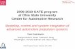 2006-2010 GATE program at Ohio State University Center for ......2006-2010 GATE program at Ohio State University Center for Automotive Research Modeling, control and system integration