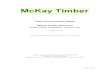 Public Environmental Report McKay Timber Glenorchy · 2016. 10. 30. · Profile - McKay Timber McKay Timber was established in the early 1950's as a timber merchant. The company has