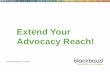 Extend Your Advocacy Reach!customer.convio.com/ServiceModules/webinars/feb2015_LCW_Incre… · Online Tools •Alerts –Via email –Pushed out on twitter and facebook •Tweet Your