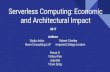 Serverless Computing: Economic Neuri Consulting LLP ...faculty.washington.edu/wlloyd/courses/tcss562/g3f19.pdfPaper Overview: Serverless computing - economics and architecture impact