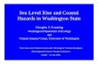Sea Level Rise and Coastal Hazards in Washington State · Sea Level Rise and Coastal Hazards in Washington State Douglas J. Canning Washington Department of Ecology and Climate Impacts