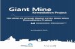 The 2018 -19 Annual Report of the Giant Mine Remediation ......2019/11/29  · whether the Giant Mine Remediation Project (GMRP) Team achieved what it planned, and, where it did not,