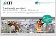 Gain a B.Sc./M.Sc. in German Engineering! · 2018. 10. 22. · Gain a B.Sc./M.Sc. in German Engineering! at the Karlsruhe Institute of Technology (KIT), ... Future Engineering Technologies.