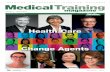 Health Care Change Agents · 2019. 2. 12. · ISSN 2165-5367 | US $7.50 IMPROVING PERFORMANCE, IMPROVING OUTCOMES Volume 6 • Issue 4.2017 medicalsimulation.training FORMERLY MAGAZINE