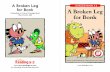 A Broken Leg LEVELED BOOK • for Bonk A Broken Leg2a2b.weebly.com/.../13762254/raz_tm25_brokenlegbonk_clr.pdf · 2019. 8. 3. · A Broken Leg for Bonk • Level ! 11 12 Bonk rings