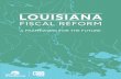 LOUISIANA - Tax Foundation · Option C is more limited, but would still unify the state and local sales tax base with some exceptions. In addition, it would broaden the sales tax