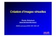 Création d’images virtuelles - Inriamaverick.inria.fr/~Nicolas.Holzschuch/cours/CIV01/CIV01_transform.pdf– Ou bien : Introduction to Computer Graphics • Moins gros, moins complet,