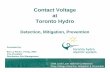 Contact Voltage at Toronto Hydromydocs.epri.com/docs/...Jodie_Lane_Conference_EPRI...2009 Jodie Lane National Conference Stray Voltage Detection, Mitigation & Prevention. Agenda ...
