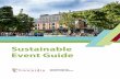 Sustainable Event Guide - Concordia University · 2018. 9. 5. · Message from the EHS Sustainability Team This guide aims to provide guidance to Concordia staff, faculty and student