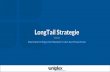 LongTail Strategie - Uniplex · 65% Gewinnchance werden Sie, dank der LongTail Strategie, jegliche Mitbewerber einfach ausschalten. Sichtbarkeit als Treibstoff Ihres Erfolgs Für