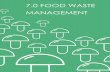 7.0 FOOD WASTE MANAGEMENT · 2016. 12. 2. · After food waste in Canada and its impacts are discussed, this section explores food waste and food waste management in Middlesex-London.