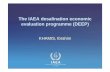 The IAEA desalination economic evaluation programme (DEEP)€¦ · • The IAEA held its first symposium on nuclear desalination at Madrid 1968. • The IAEA renewed its activities