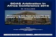 SOAS Arbitration in Africa Conference 2016 Arbitration in... · 2016. 8. 3. · SOAS/LCA Arbitration Conference, 2016. Page 18. Speakers Profiles – Panel 1 Rapporteur. Mr. IKPEME