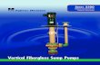 New Vertical Fiberglass Sump Pumps · 2015. 12. 23. · Vertical Fiberglass Sump Pumps. 2 Fybroc Series 5500 Vertical pump installation FYBROC – THE LEADER IN CORROSION-RESISTANT