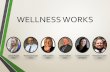 Why Does Wellness Matter...2 EMPLOYEE WELLNESS Seize the Moment: Change the Perception of Mental Wellness This is an opportunity for Missouri leaders to use the shared COVID-19 experience
