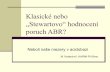 Klasické nebo Stewartovo hodnocení poruch ABR? · 2010. 10. 21. · Klasifikace poruch acidobázy podle Stewarta Disease states classified according to the Stewart approach Metabolic
