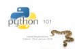 Python 101 - California Institute of Technologysrk/Ay3/python_intro.pdf · adding more (third party) packages pip install --upgrade astropy pip install --upgrade aplpy …or download