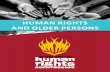 HUMAN RIGHTS AND OLDER PERSONS Human Rights... · 2019. 3. 14. · Profile of Older Persons Report, 2011-2015. 2 HUMAN RIGHTS AND OLDER PERSONS OLDER PERSONS AND ... a vulnerable