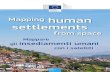 Mapping human settlements - Europapublications.jrc.ec.europa.eu/repository/bitstream/JRC96422/kj01159732kn.pdfimmagini satellitari sono un punto di riferimento obiettivo e armonico.