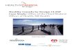 Healthy Canada by Design CLASP Case Study: Office of the ... · 2 Healthy Canada by Design CLASP - Case Study 1.0 Introduction 1.1 Healthy Canada by Design CLASP Coalition There is