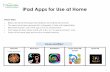 iPad Apps for Use at Home - Home Page | Bloorview School · 2020. 4. 16. · 1 iPad Apps for Use at Home Please Note: • Below are some iPad apps that students use at Bloorview School